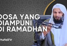 Dosa yang Diampuni dan Cara Mendapatkannya di Ramadhan – Syaikh Musa Al-Khubrani