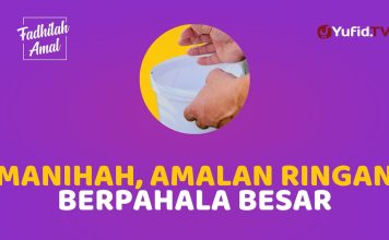 Apa Itu Manihah? Amalan Simpel Tapi Pahalanya Besar – Fadhilah Amal