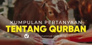 Pertanyaan-pertanyaan tentang Masalah Qurban – Ustadz Muhammad Iqbal, M.Pd.