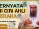 5 Sifat Penghuni Neraka yang Banyak Dianggap Biasa – Syaikh Sa’ad Al-Khatslan #NasehatUlama