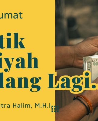 Ternyata Banyak Praktik Jahiliyah yang Terjadi Lagi di Zaman ini – ustadz Johan Saputra Halim M.H.I.