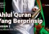 Ahlul Quran Yang Berprinsip (Bagian 2) – Ustadz Abdullah Zaen, Lc., M.A.
