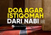 Doa Rasulullah agar Tetap Berada di Jalan yang Lurus – Ustadz Muhammad Iqbal, M.Pd.