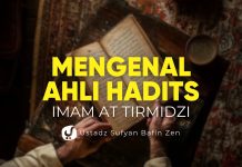 Biografi Ahli Hadits Imam at Tirmidzi – Ustadz Safarudin, Lc.