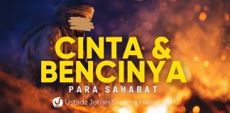 Pelajaran Al Wara’ wal Bara’ dari Para Sahabat – Ustadz Johan Saputra Halim, M.H.I.