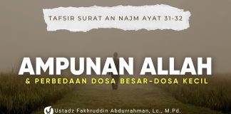 Tafsir Surat an najm ayat 31 32 – Ustadz Fakhruddin