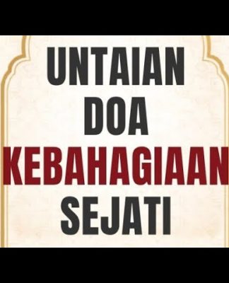 UNTAIAN DOA KEBAHAGIAAN SEJATI