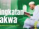 Amalan Hati #30: Tingkatan Takwa – Ustadz Abdullah Zaen, Lc., M.A.