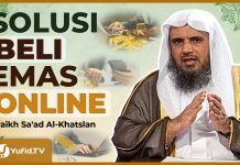 Solusi Beli Emas Secara Online agar Transaksinya Tetap Syar’i – Syaikh Sa’ad Al-Khatslan