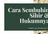 Jangan Sembarangan Mengobati Sihir! Ini Cara yang Dibenarkan Islam – Ustadz Lalu Ahmad Yani, Lc.