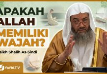 Inilah Sifat-Sifat Wajah Allah dalam Al-Qur’an dan Hadis Nabi – Syaikh Shalih As-Sindi #NasehatUlama