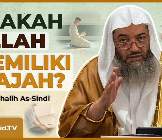 Inilah Sifat-Sifat Wajah Allah dalam Al-Qur’an dan Hadis Nabi – Syaikh Shalih As-Sindi #NasehatUlama