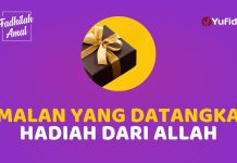 Amalan ini Jadi Sebab Kita Dapat Hadiah dari Allah – Fadhilah Amal