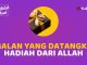 Amalan ini Jadi Sebab Kita Dapat Hadiah dari Allah – Fadhilah Amal