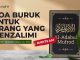 Kajian Hadits: Doa Buruk Untuk Orang Yang Menzalimi (Hadits 651) – Ustadz Dr. Abdullah Zaen, Lc, M.A