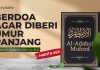 Kajian Hadits: Berdoa Agar Diberi Umur Panjang (Hadits 653) – Ustadz Dr. Abdullah Zaen, Lc., M.A.