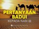Pertanyaan Orang-orang Badui kepada Rasulullah ﷺ – Ustadz Muhammad Iqbal, M.Pd.