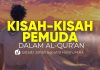 Kisah Pemuda dalam Al-Qur’an yang Tidak Biasa! Ini Pelajaran yang Bisa Kita Ambil – Ust. Johan Saputra