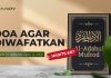Kajian Hadits: Doa agar Diwafatkan (Hadits 687) – Ustadz Dr. Abdullah Zaen, Lc., M.A.