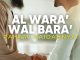Al-Wala’ Wal-Bara’ Tidak Boleh Sembarangan! Pahami Kaidahnya – Ustadz Ahmad Firdaus, Lc.