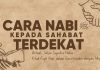 Interaksi Nabi dengan Para Sahabat Terdekat – Ustadz Johan Saputra Halim, M.H.I.