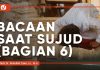 Fikih Doa dan Dzikir: Bacaan saat Sujud (Bagian 6) – Ustadz Dr. Abdullah Zaen, Lc., M.A.