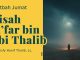 Kisah Ja’far Bin Abi Thalib yang Menggetar Hati – Ustadz Mufy Hanif Thalib, Lc.