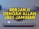 Berjanji dengan Nama Allah atau Nabi ﷺ sebagai Jaminan, Bolehkah? – Ustadz Lalu Ahmad Yani, Lc.