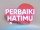 Hati Juga Bisa Rusak, Sudahkah Kita Memperbaikinya? – Ustadz Jamaludin, Lc.