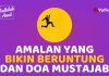 Ingin Beruntung dan Doa Diijabah? Ini Amalannya! – Fadhilah Amal