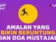 Ingin Beruntung dan Doa Diijabah? Ini Amalannya! – Fadhilah Amal