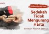 Kajian Adab dan Akhlak: Sedekah Tidak Mengurangi Harta – Ustadz Dr. Abdullah Zaen, Lc., M.A.