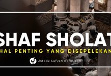 Shaf Masih Berantakan? Jangan Anggap Sepele! – Ustadz Sufyan Bafin Zen