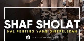 Shaf Masih Berantakan? Jangan Anggap Sepele! – Ustadz Sufyan Bafin Zen