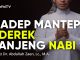 Madep Mantep Nderek Nabi – Ustadz Dr. Abdullah Zaen, Lc., M.A.