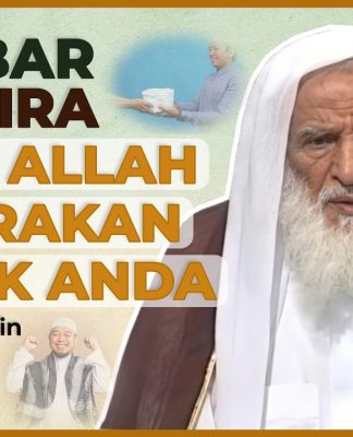 3 KABAR GEMBIRA YANG ALLAH SEGERAKAN DI DUNIA UNTUK MUKMIN – Syaikh Utsaimin #NasehatUlama