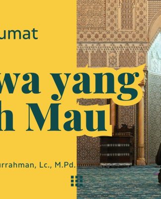 Merasa Sudah Bertakwa? Coba Periksa Ciri-Ciri Ini! – Khutbah Jumat Ustadz Fakhruddin Abdurrahman