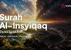 Murottal Quran Surat Al-Insyiqaq | Bacaan Alquran Jernih Suara Asli