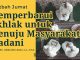 Khutbah Jum’at: Memperbarui Akhlak untuk Menuju Masyarakat Madani – Ustadz Dr. Abdullah Zaen, Lc., M.A.