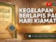 Dosa yang Menjadikan Seorang dalam Kegelapan Berlapis di Hari Kiamat – Ustadz Mufy Hanif Thalib, Lc.